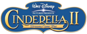 Лого на английском Золушка 2: Мечты сбываются